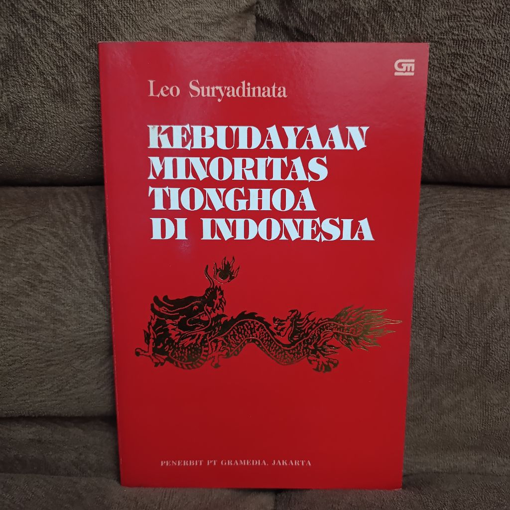buku sejarah original th 1988 kebudayaan minoritas Tionghoa di Indonesia oleh Leo Suryadinata