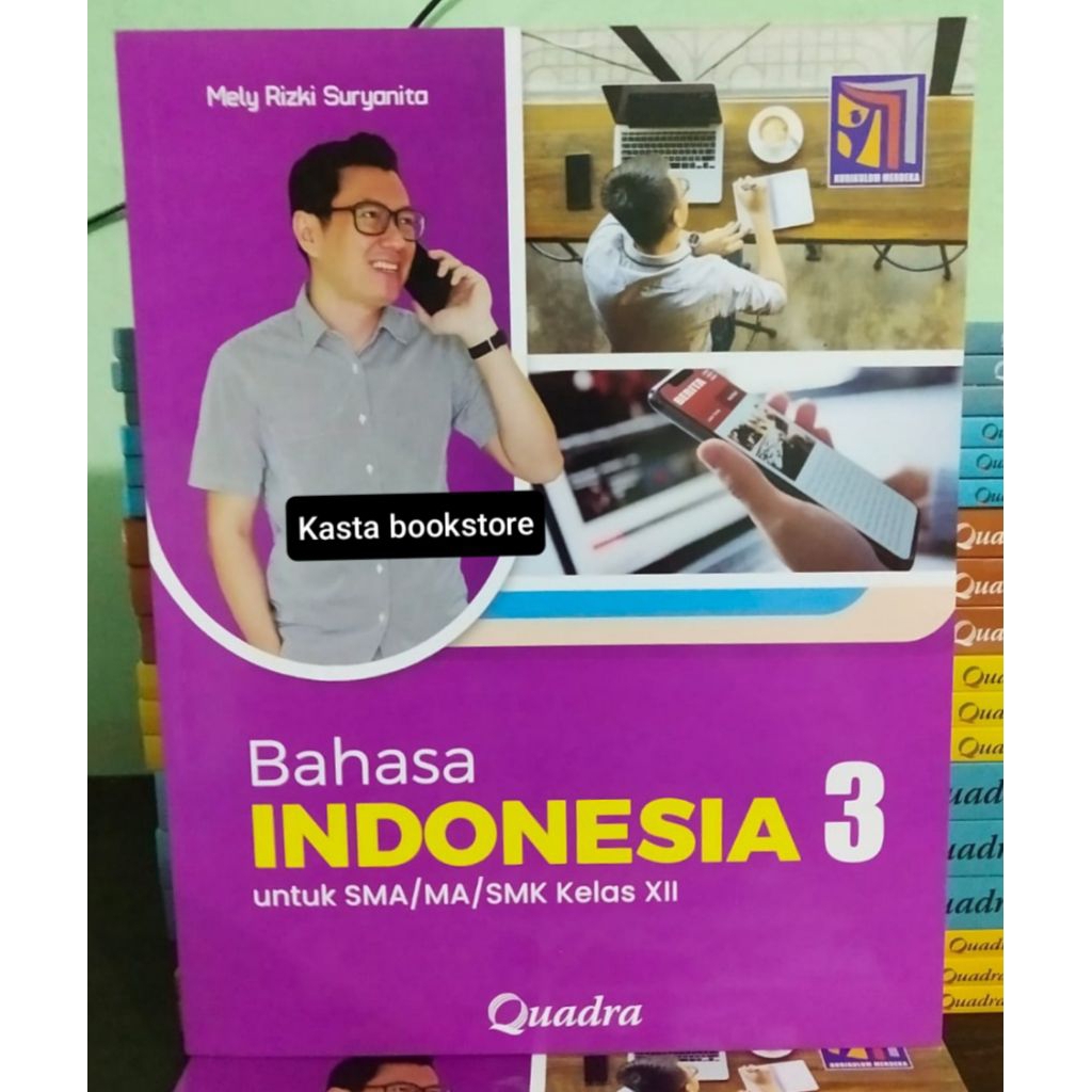 Buku Bahasa Indonesia Kelas 12 SMA Kurikulum Merdeka Quadra