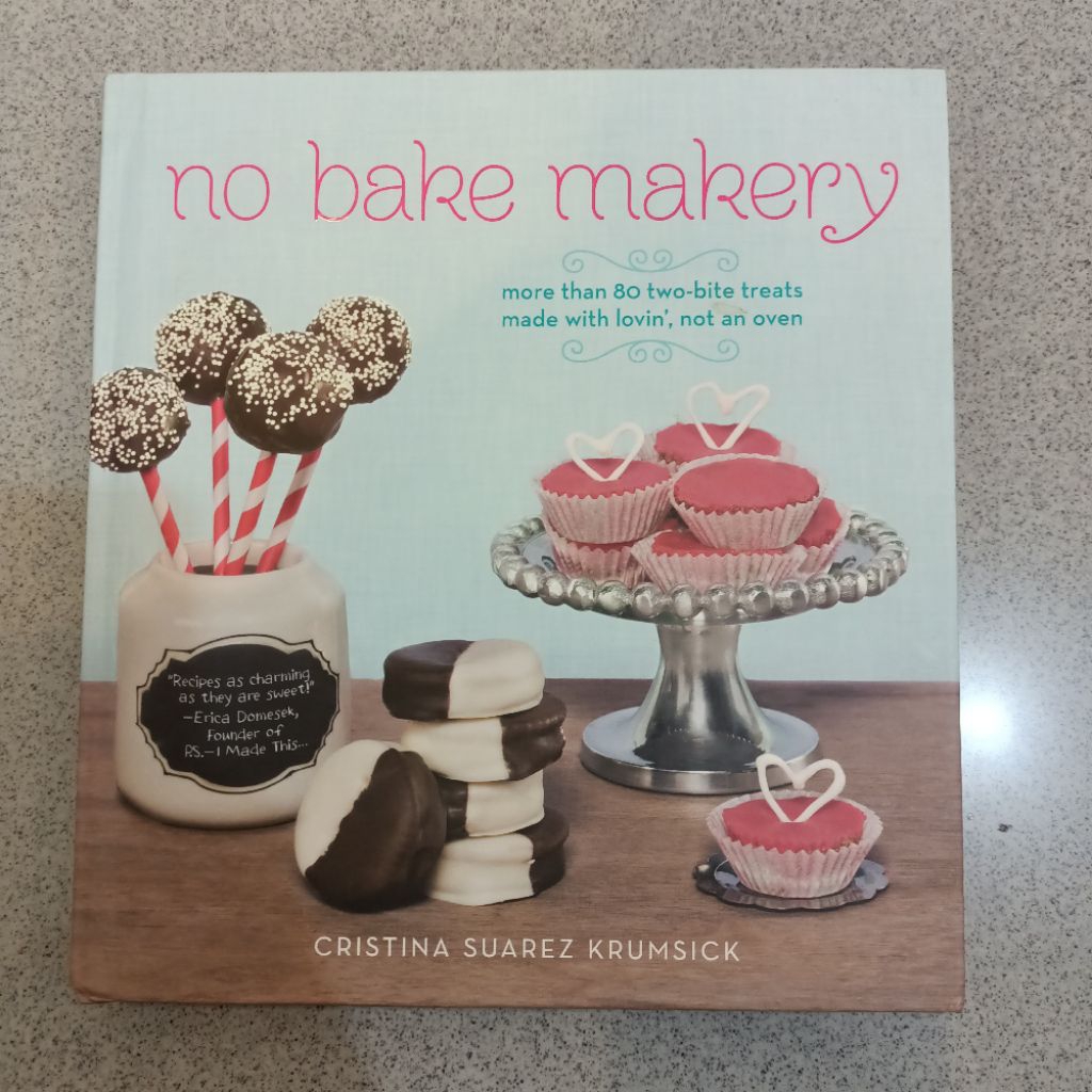 Buku resep kue No Bake Makery Cristina Suarez Krumsick