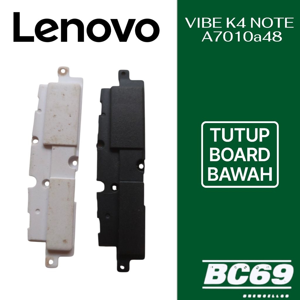 Tutup Board Bawah Lenovo Vibe K4 Note A7010a48