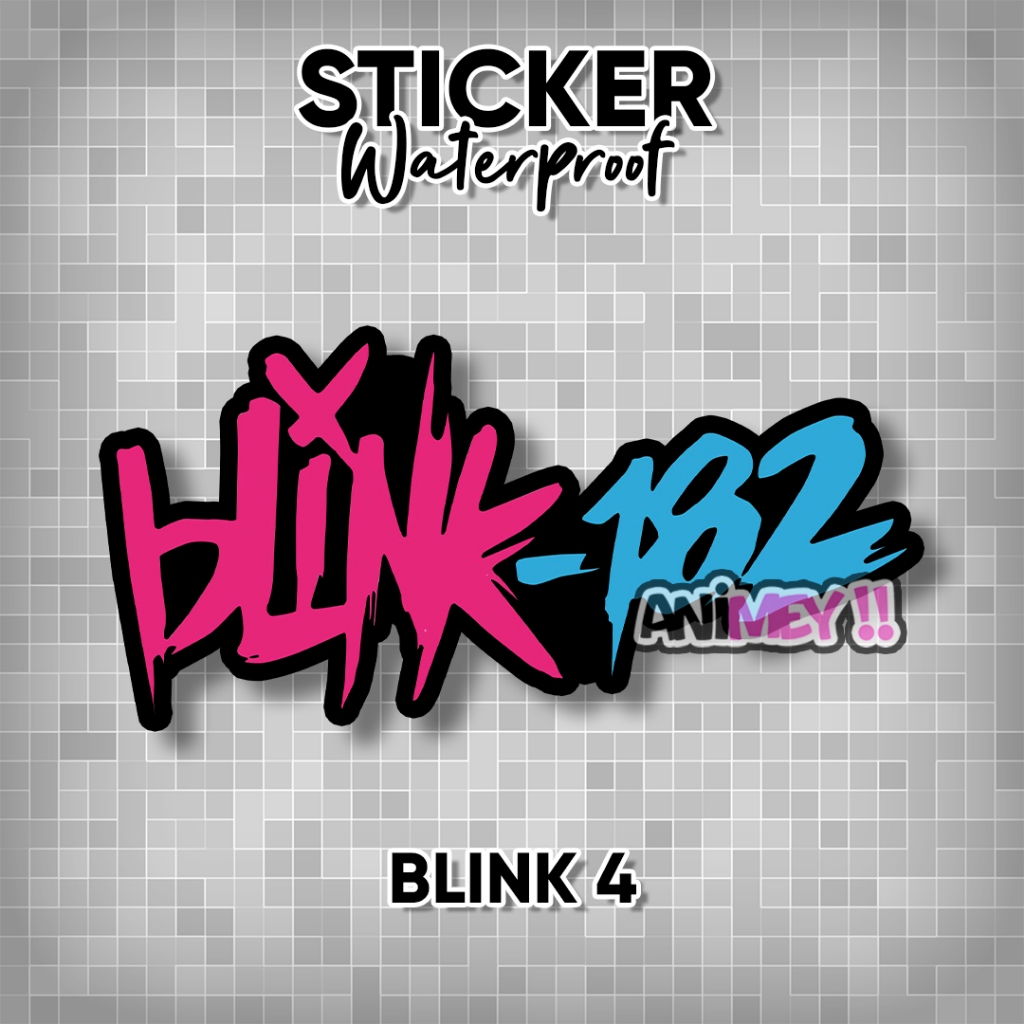 Stiker Band Blink 182 / Sticker Blink 182 Waterproof