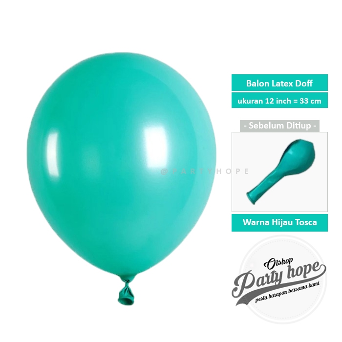 Balon Doff Hijau Tosca / Balon Latex Doff Dekorasi Warna Hijau Tosca / Balon Doff 12 Inch
