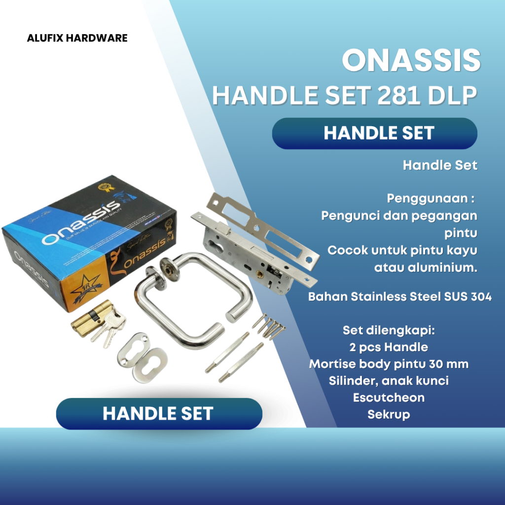 Kunci Pintu Onassis Handle Set 281 DLP - Handel Set Kunci Pintu Onassis Stainless SUS 304