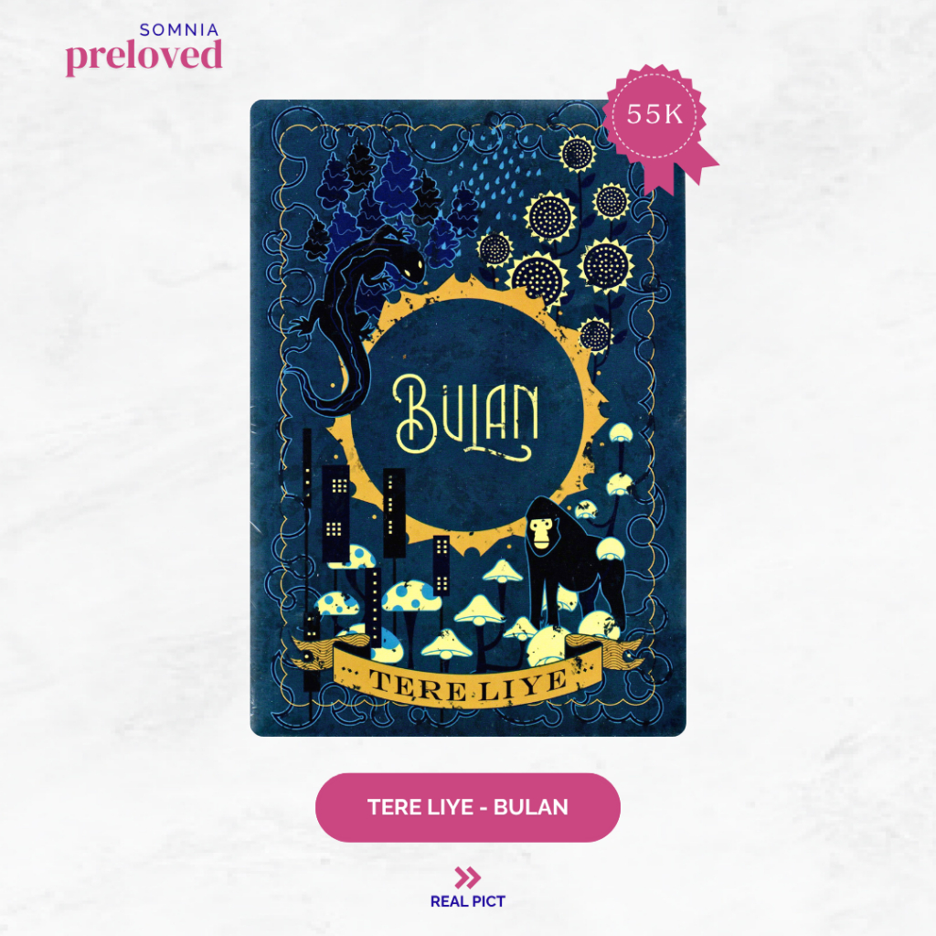 [ Somnia ] Preloved Buku - Bulan By Tere Liye