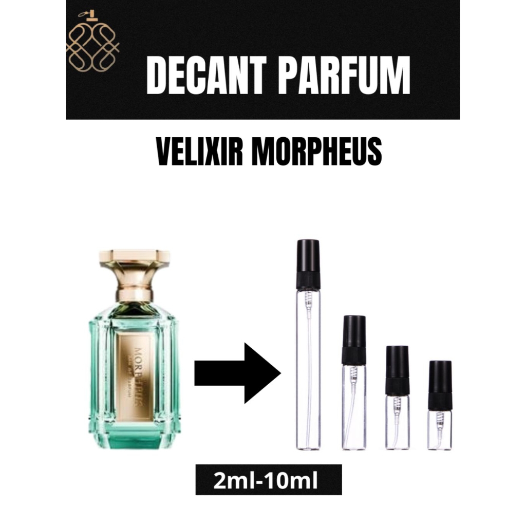 decant Parfum Velixir Morpheus 100% original