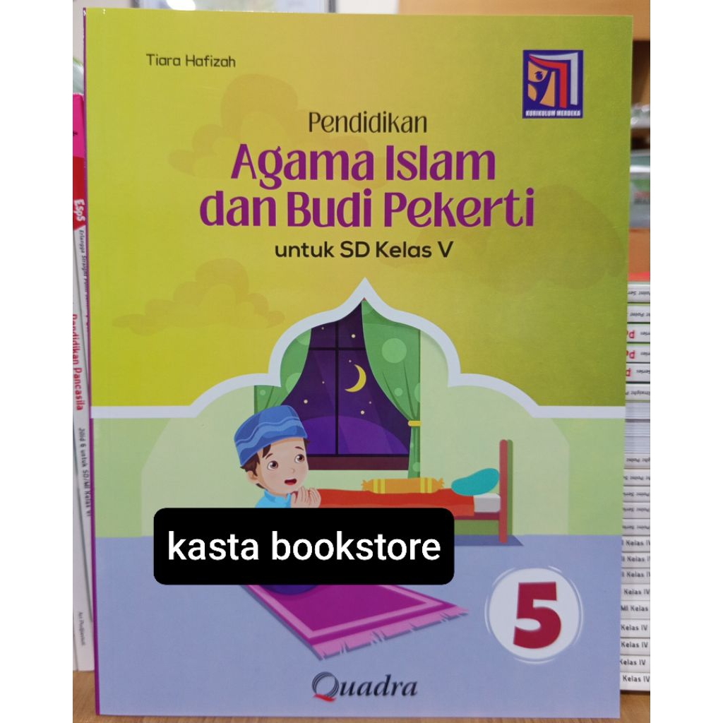 Buku Agama Islam Kelas 5 SD Kurikulum Merdeka Quadra