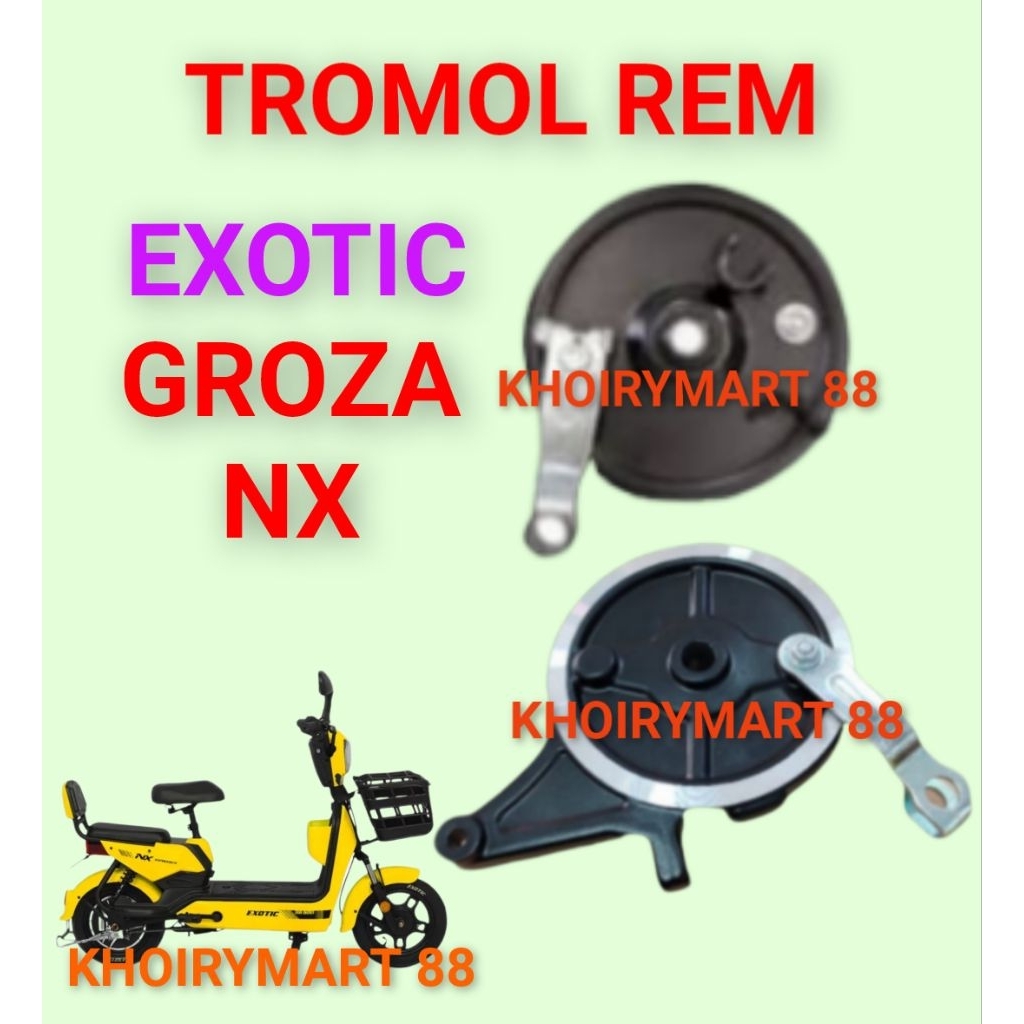 tromol rem exotic groza nx rumah kampas rem sepeda listrik exotic groza nx