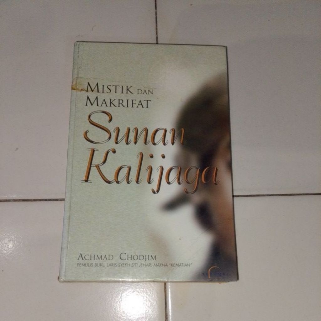 MISTIK DAN MAKRIFAT SUNAN KALIJAGA HARD COVER
