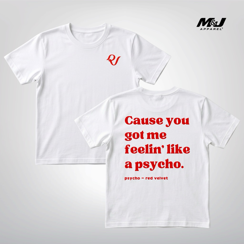 T-Shirt Basic Regular Fit RED VELVET “Feelin Like a Psycho” Unisex Streetwear
