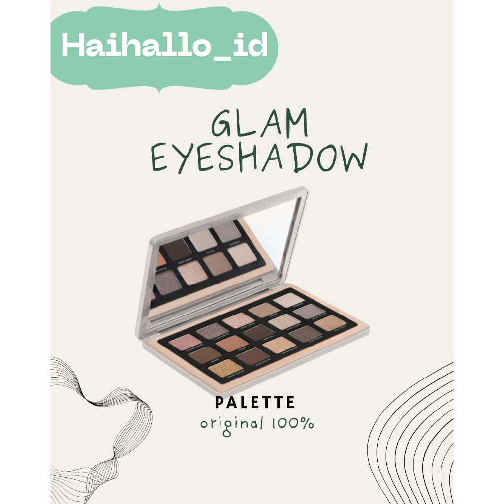 HAIHALLO  EYESHADOW PALETTE GLAM NATASHA 15 COLOR PALETTE  ORIGINAL