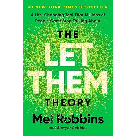 The Let Them Theory
