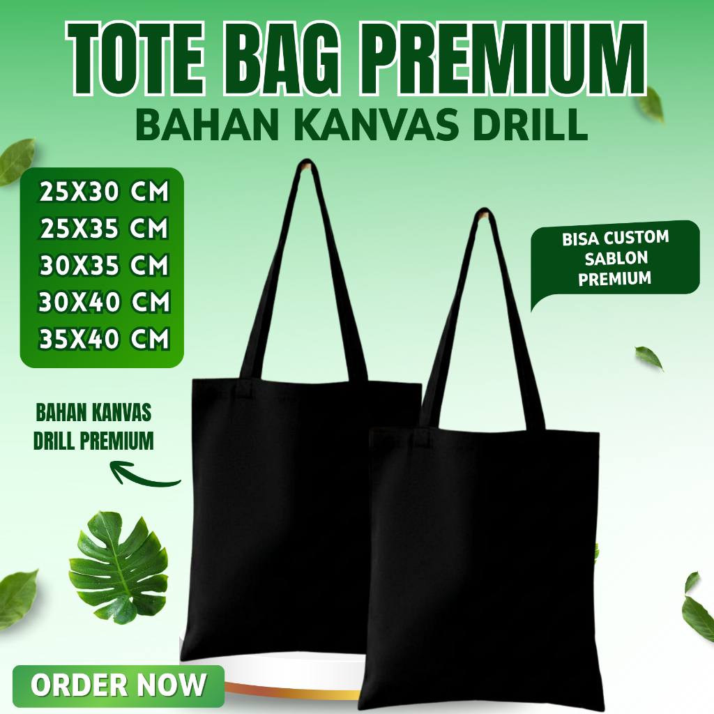 Totebag Tote Bag Hitam 25X30 CM 25x35 cm 30x35 cm 30x40 cm 35x40 cm Kain Drill Kanvas Bisa Custom Pe
