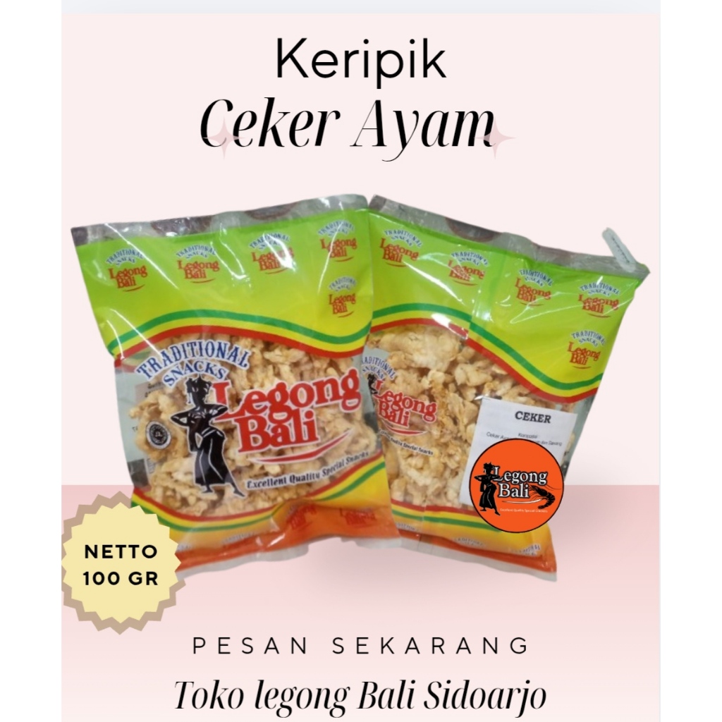 Legong Bali Sidoarjo Keripik Ceker Ayam Matang Siap Saji Enak Gurih Renyah Kripik Ceker Camilan 100 