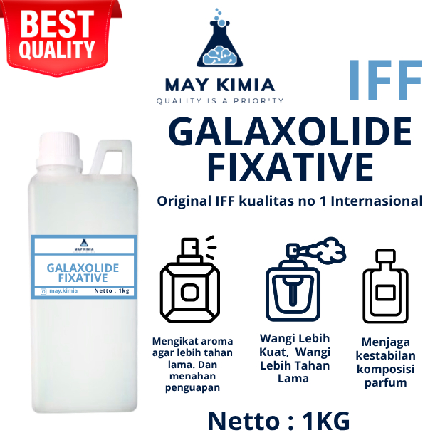 FIXATIVE GRADE A / FIXATIVE GALAXOLIDE PENGUAT PARFUM GRADE A / FIXATIVE PENGAWET PARFUM 1kg / Fixat