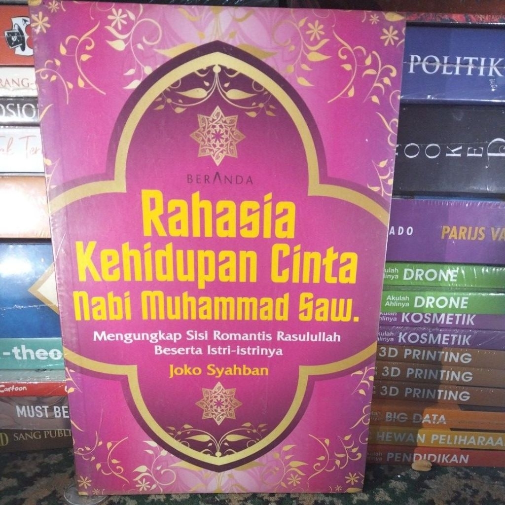 BUKU RAHASIA KEHIDUPAN CINTA NABI MUHAMMAD SAW