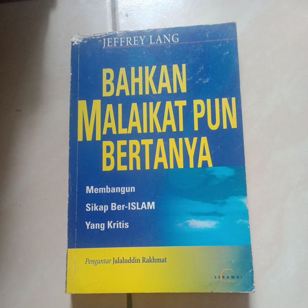 Buku Bahkan malaikat pun bertanya - Jeffrey lang