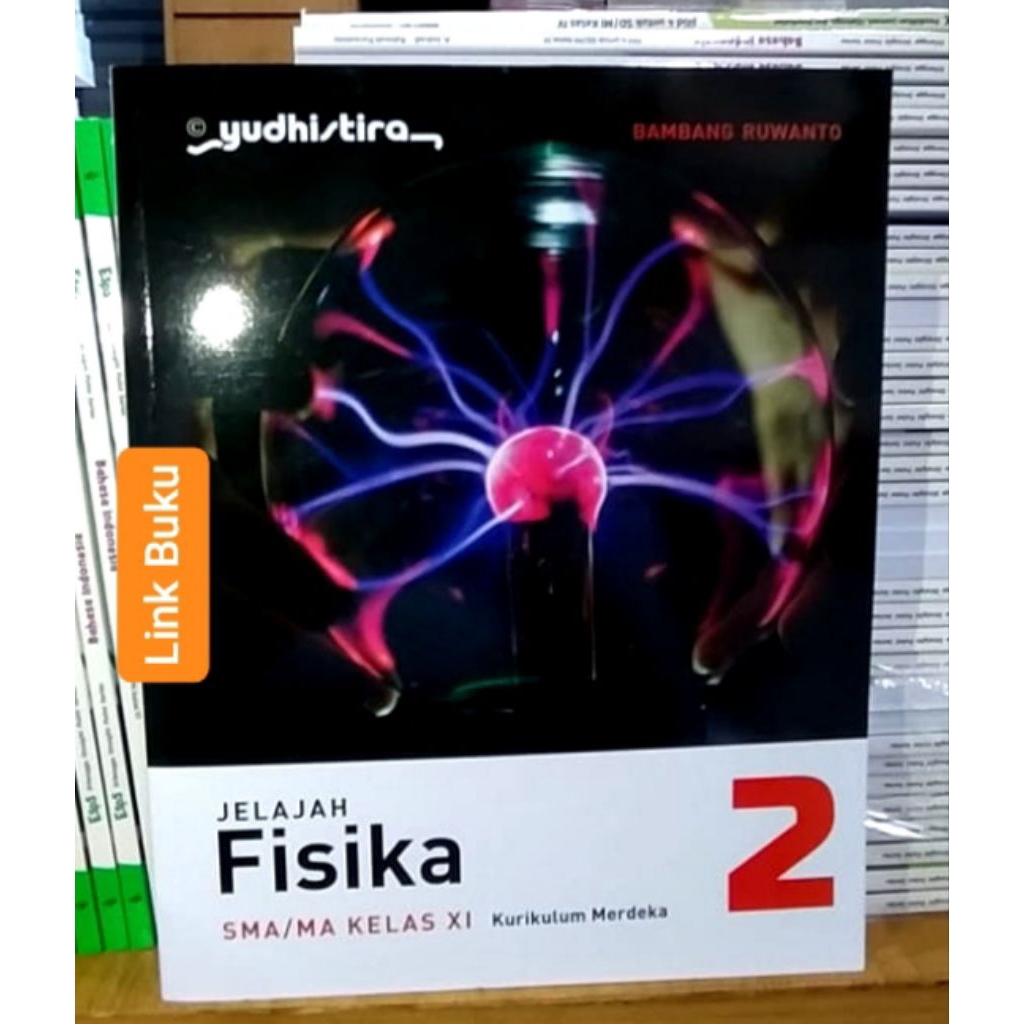 Buku Fisika Kelas 11 SMA Kurikulum Merdeka Yudhistira