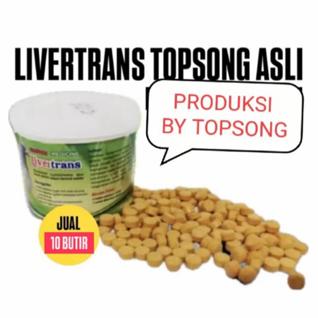 LIVERTRANS ASLI TOPSONG KLATEN ISI 10 BUTIR