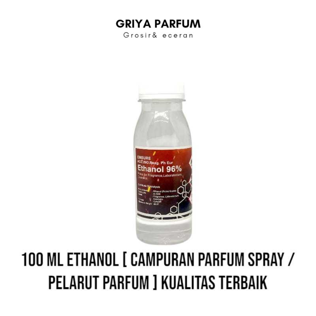 ETHANOL EMSURE CAMPURAN PARFUM TERBAIK KEMASAN 100 ML