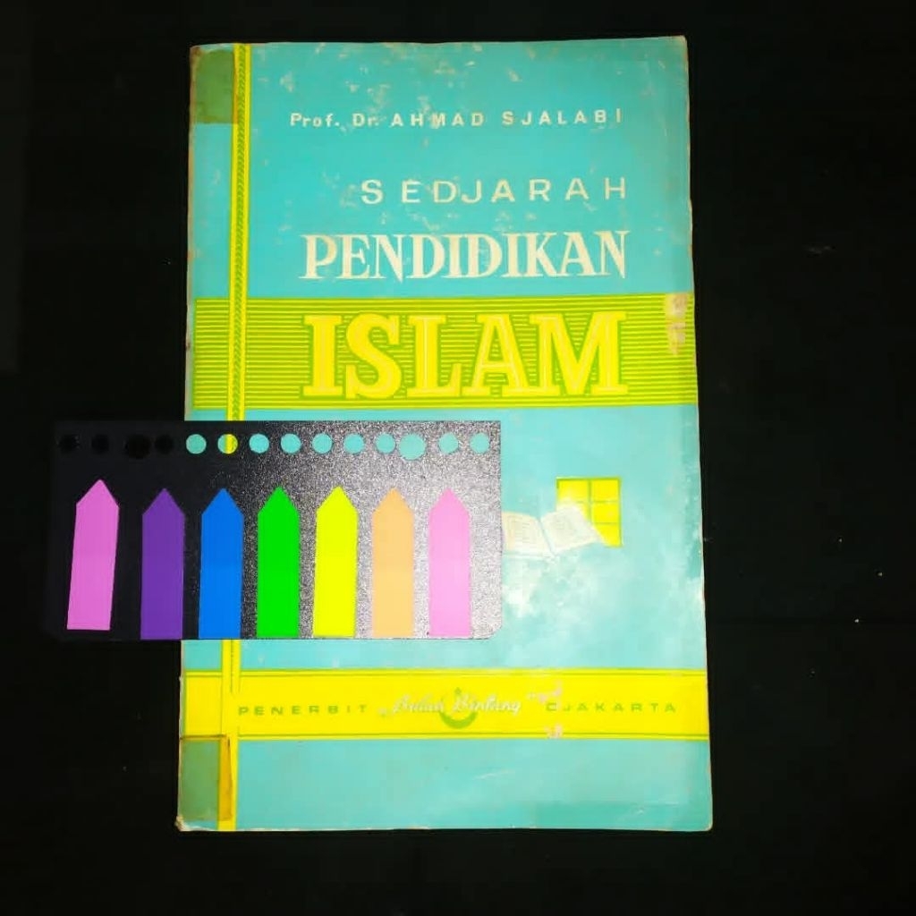 Sedjarah Pendidikan Islam - Prof. Dr. Ahmad Syalabi