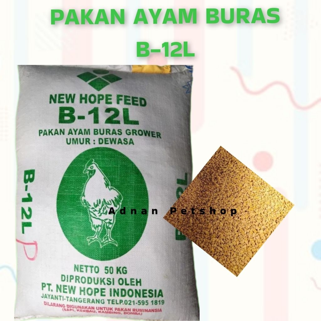 PUR / PAKAN AYAM BURAS B-12L NEW HOPE TERMURAH