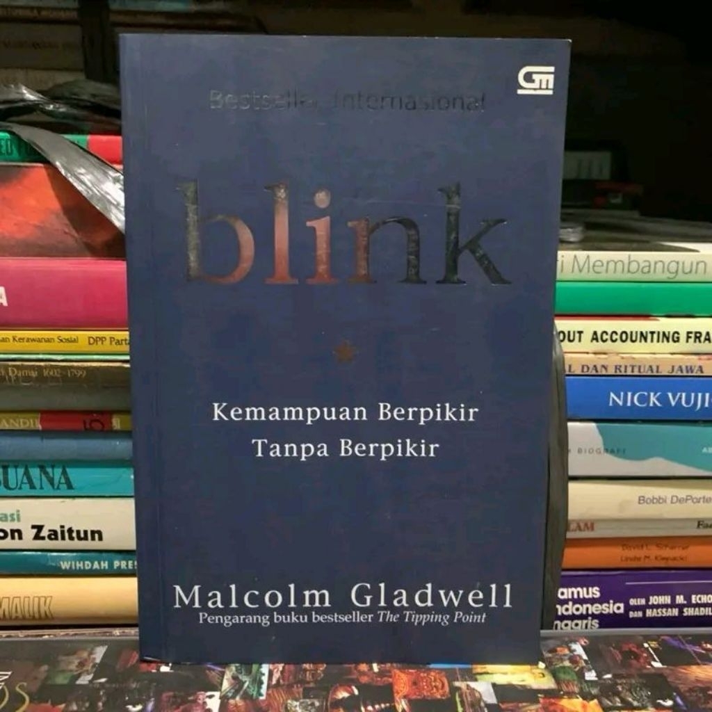 Blink kemampuan berpikir tanpa berpikir by Malcolm gladwell ORIGINAL