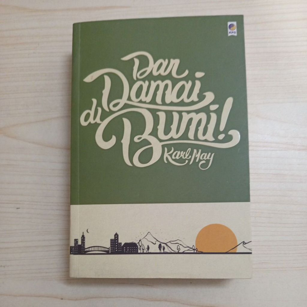 NOVEL DAN DAMAI DI BUMI OLEH KARL MAY