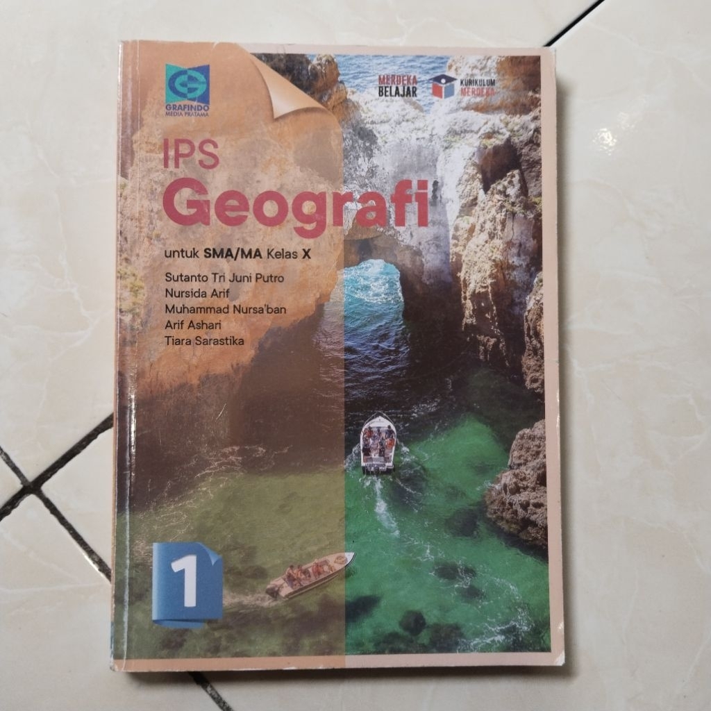 BUKU BEKAS PAKET PELAJARAN IPS GEOGRAFI KELAS X/10 SMA/MA KURIKULUM MERDEKA(GRAFINDO)