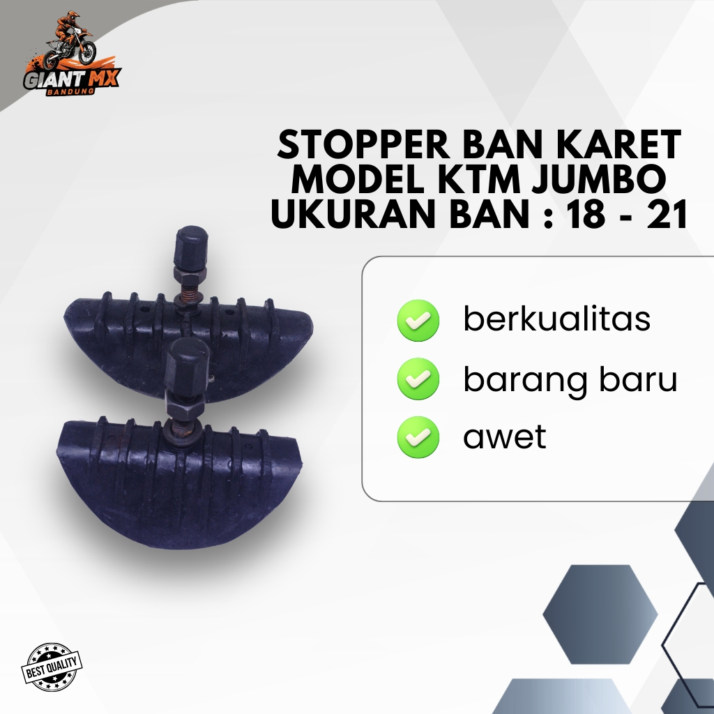 STOPPER BAN JUMBO MODEL KTM + RIM LOCK NUT UKURAN BAN 18 -21