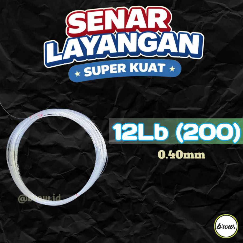 SENAR LAYANGAN GAPANGAN UK 200 SENAR BENING CAP IKAN ARWANA / KAKAP 1 IKAT KECIL