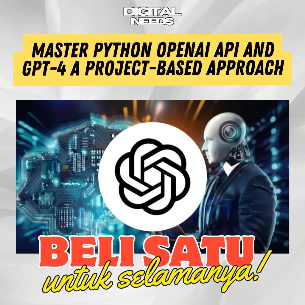 Belajar Master Python OpenAI API and GPT-4 A Project-Based Approach 2026