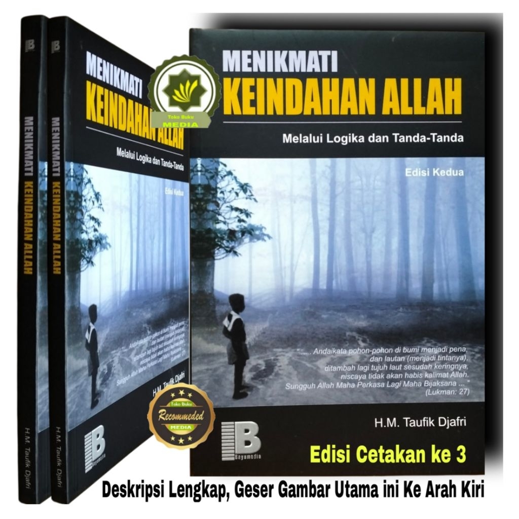 Buku MENIKMATI KEINDAHAN ALLAH Melalui Logika dan Tanda-Tanda Oleh Taufik Djafri