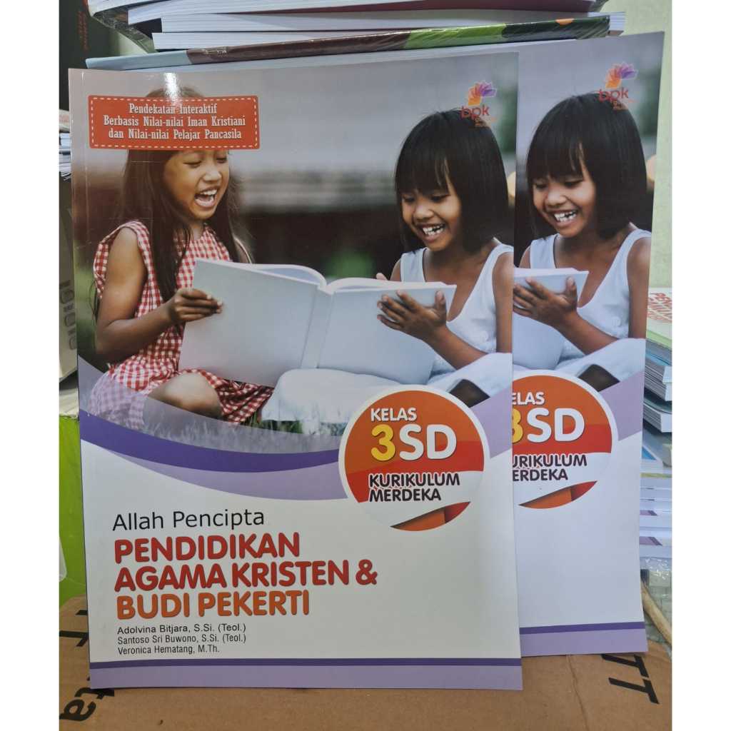 BUKU PENDIDIKAN AGAMA KRISTEN DAN BUDI PEKERTI KELAS 3 SD KURIKULUM MERDEKA - BPK GUNUNG MULIA
