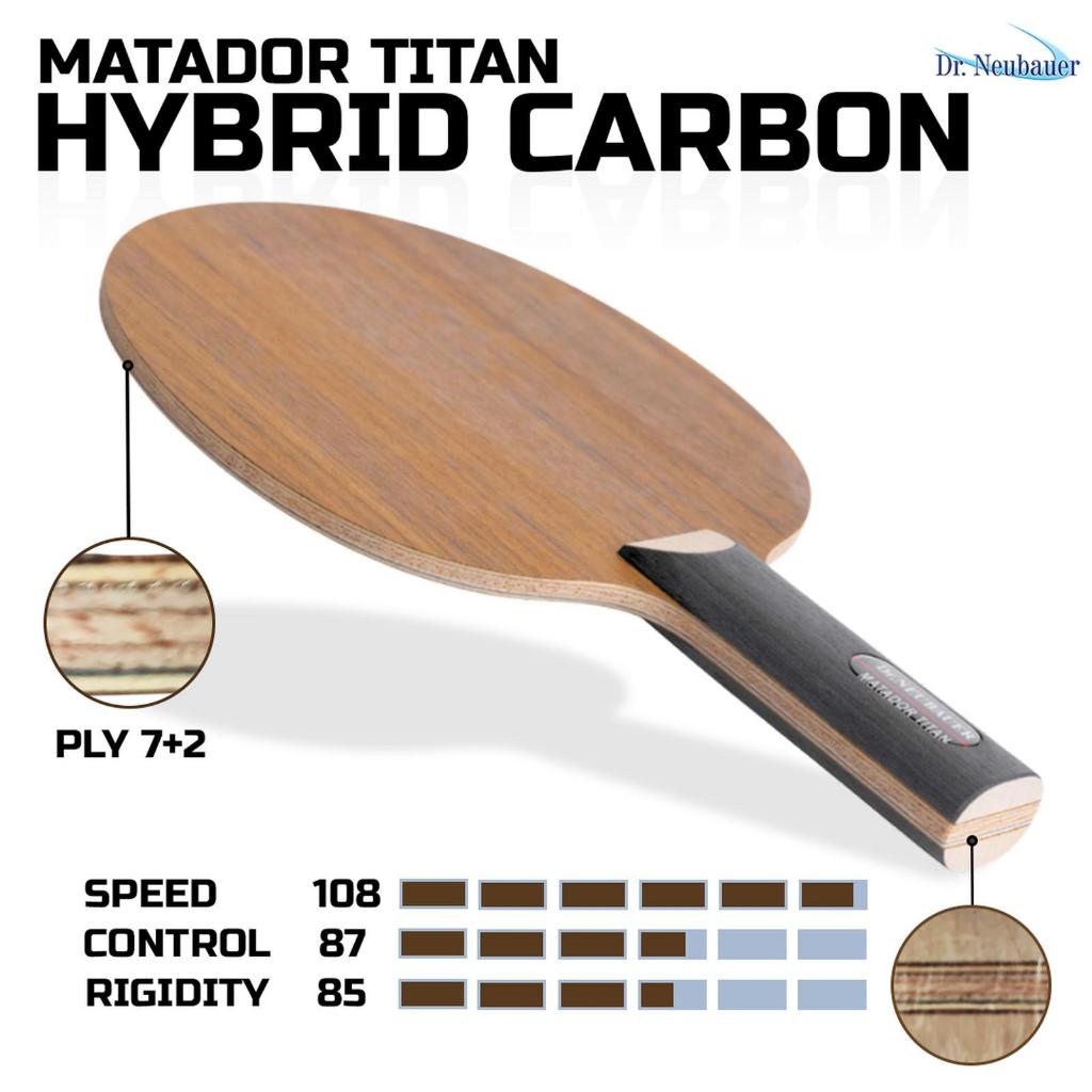 Kayu Bat Tenis Meja Pingpong Dr. Neubauer Matador Titan Carbon Original