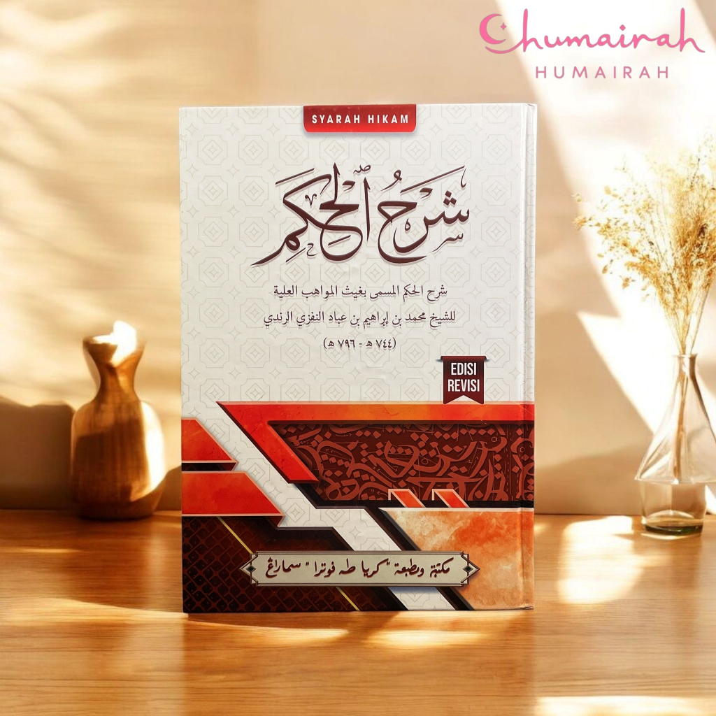 Toha Putra Syarah Al-Hikam Ibnu Abbad Ar-Rundi Edisi Lux