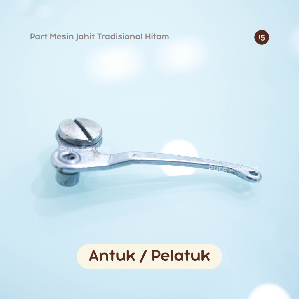 P/N 15 Antuk / Pelatuk Benang Mesin Jahit Tradisional Singer/Butterfly / Sparepart Mesin Tradisional
