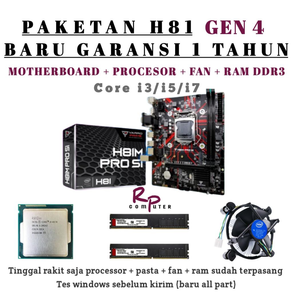 Paketan gen4 BARU core i3/i5/i7 + mobo H81 VARRO + Ram Ddr 3 + fan cooler