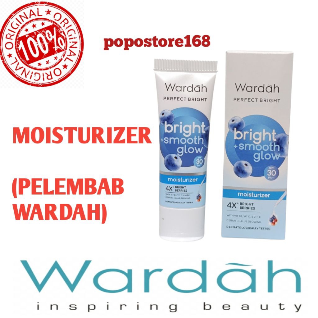 WARDAH MOISTURIZER/ PELEMBAB WARDAH SPF 30/ WARDAH PELEMBAB SMOOTH GLOW PERFECT BRIGHT