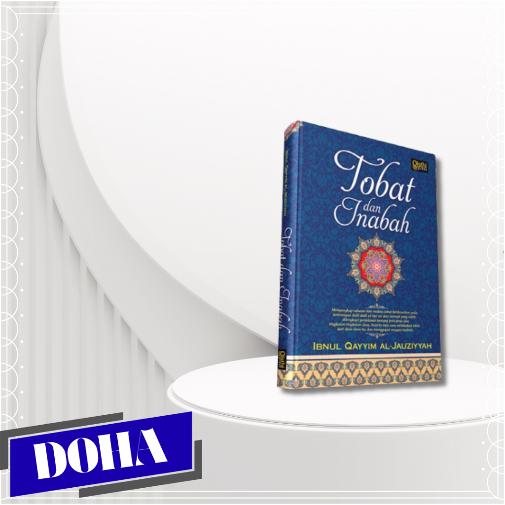 BUKU TOBAT DAN INABAH - Ibnul Qayyim al-Jauziyyah - Qisthi Press