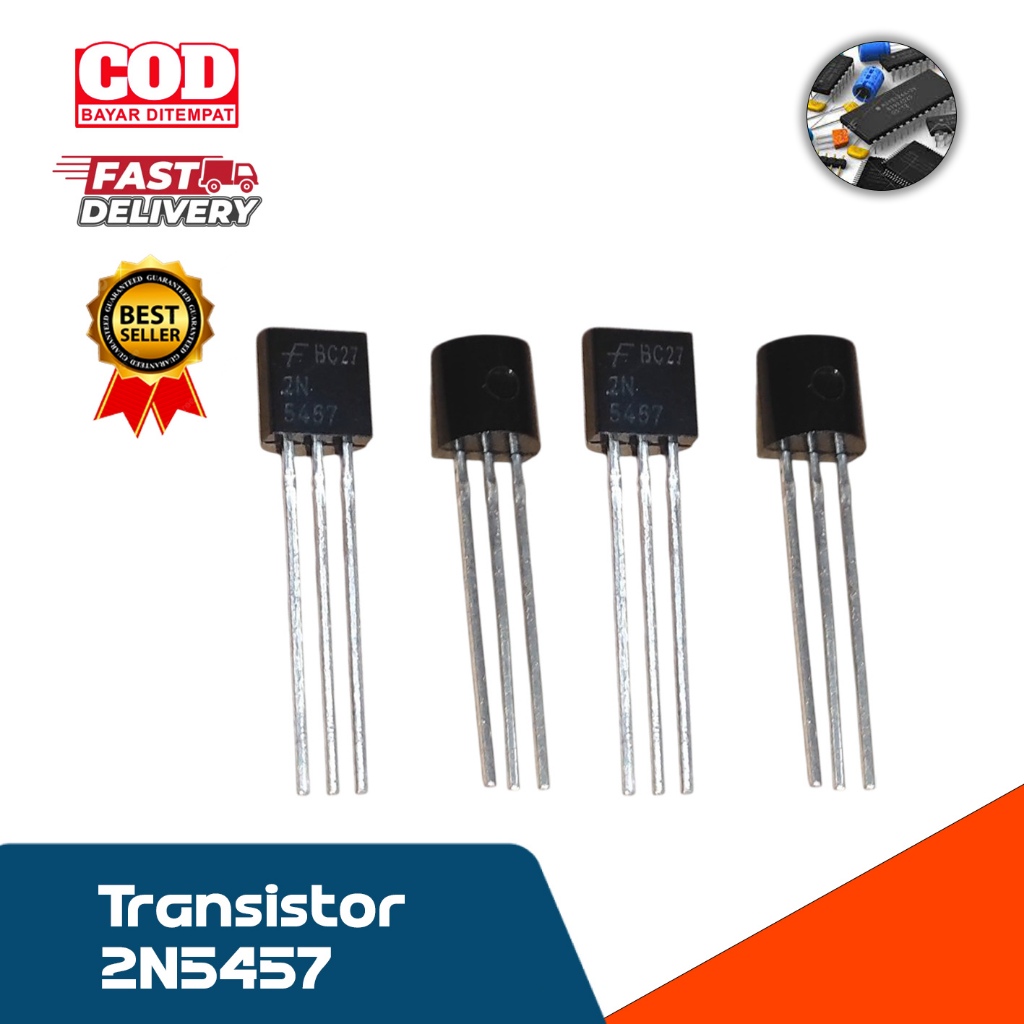 Transistor JFET N-Channel 2N5457 2N 5457 / TR 2N5457 Kuat