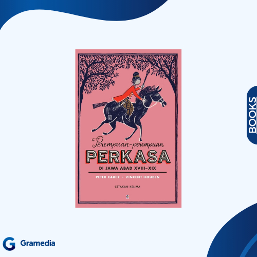 Gramedia Medan - Perempuan - Perempuan Perkasa
