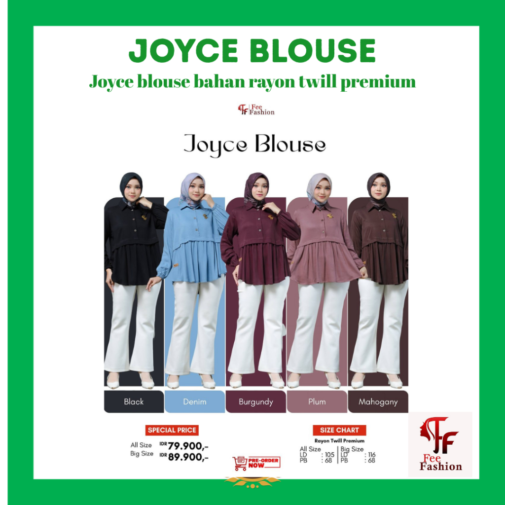 JOYCE-NUNA- DANILA - NANCY BLOUSE - FEE FASHION - MATT RAYON TWILL ADEM - KEMEJA ATASAN POLOS WANITA