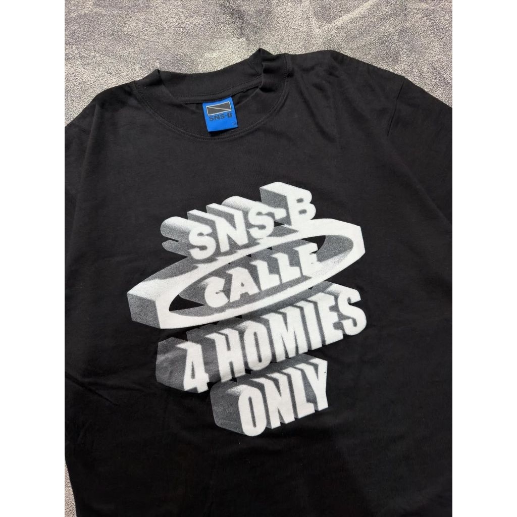 TSHIRT SNSB X CALLE 4 HOMIES ONLY TERMURAH TERLARIS