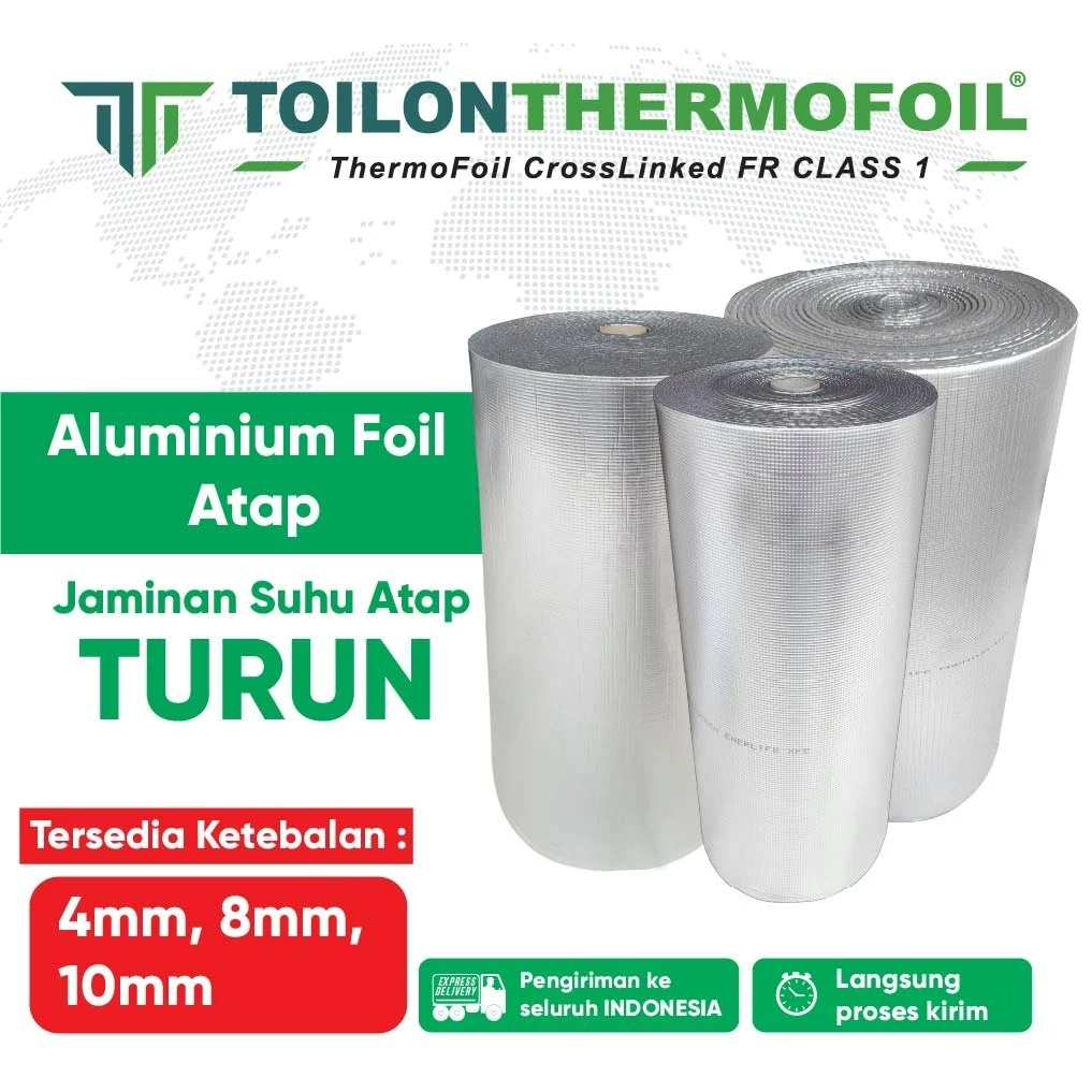Aluminium Foil TOILON THERMOTECH THERMOFOIL SERIES Foam XLPE - Ready Makassar - INSTAN/COD - Pilih K