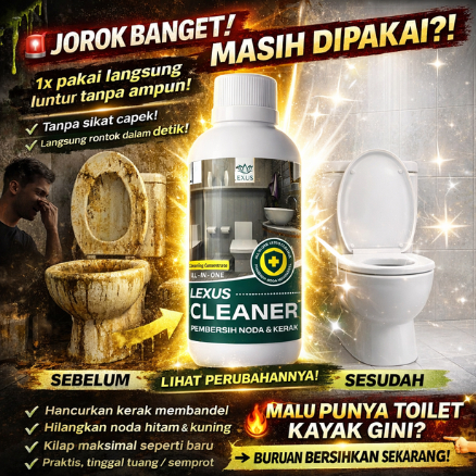 LEXUS CLEANER Pembersih Kerak Toilet Kamar Mandi Stainless Shower Kran