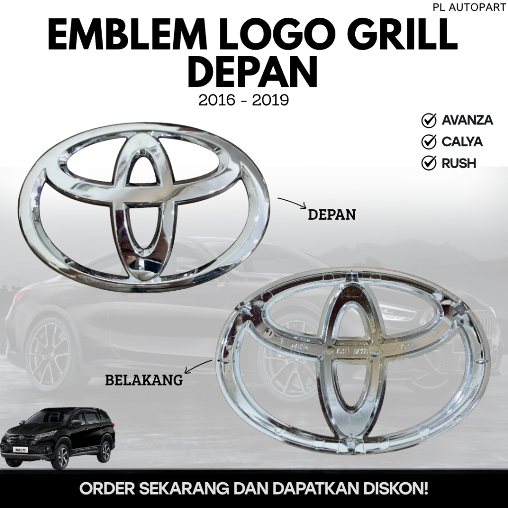 EMBLEM LOGO GRILL DEPAN AVANZA CALYA RUSH 2016 - 2019
