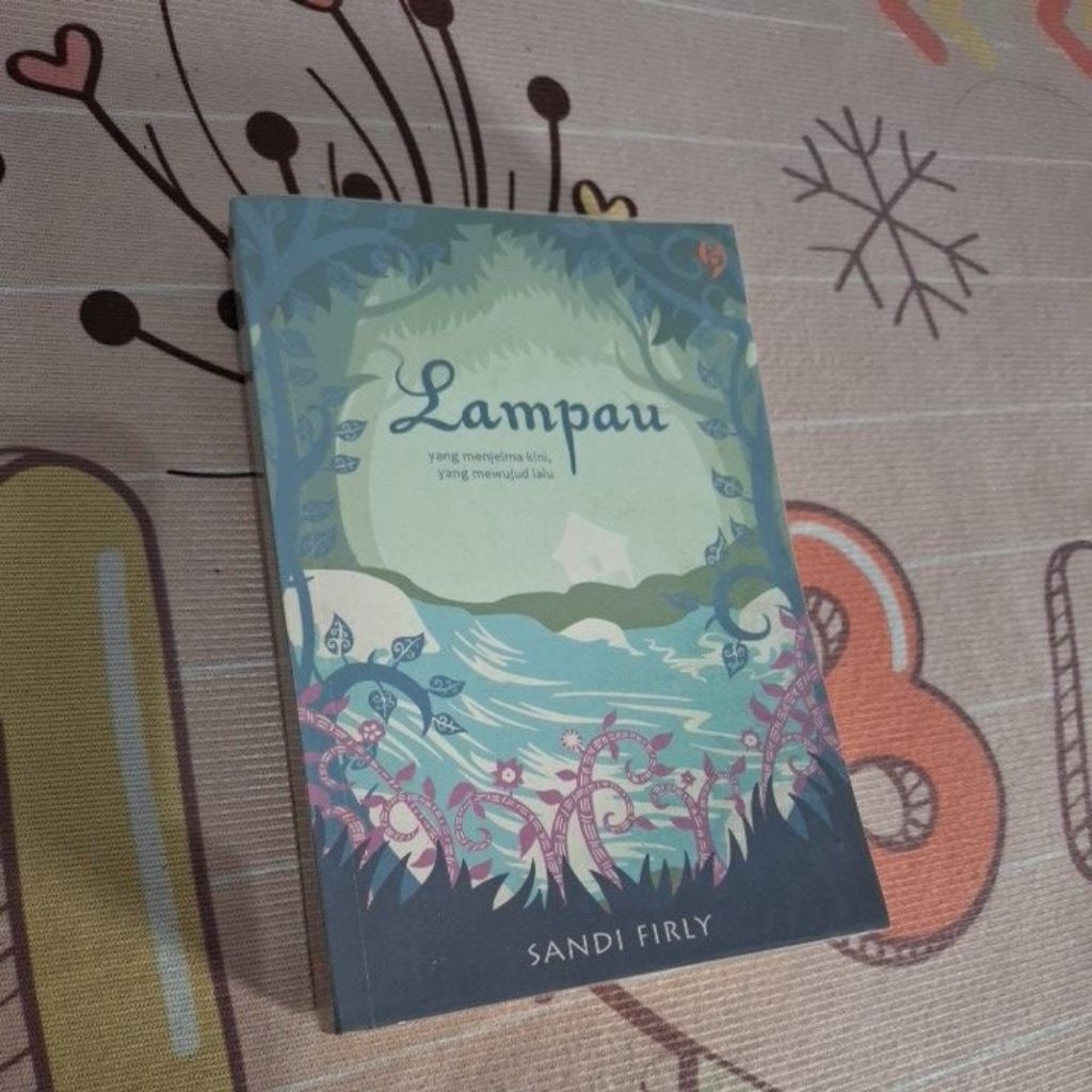 Novel "Lampau" by Sandi Firly