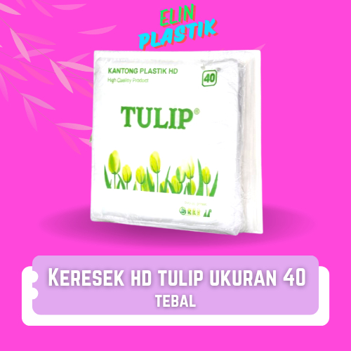 KANTONG KRESEK PLASTIK HD TULIP 40 PUTIH