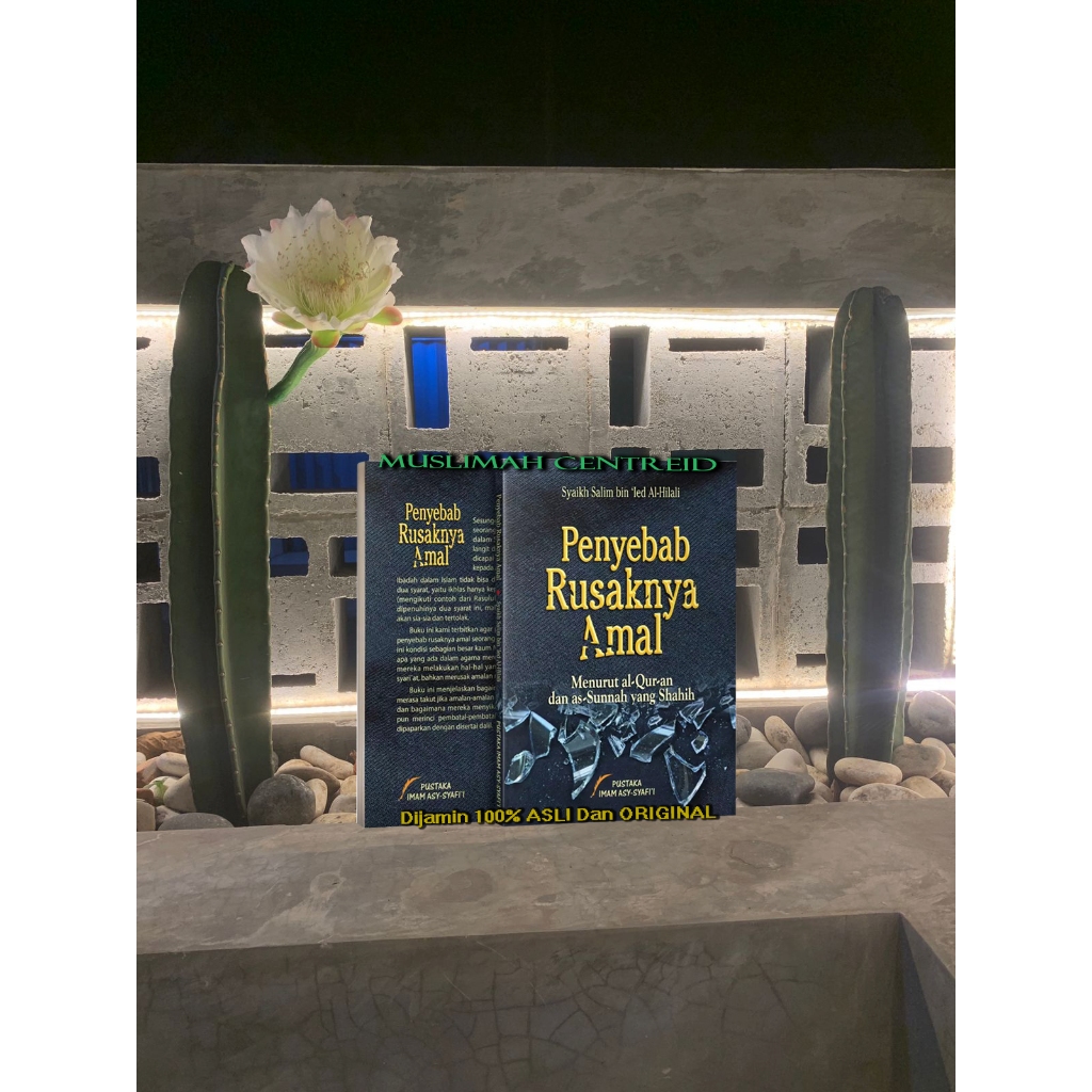 ORIGINAL BUKU PENYEBAB RUSAKNYA AMAL