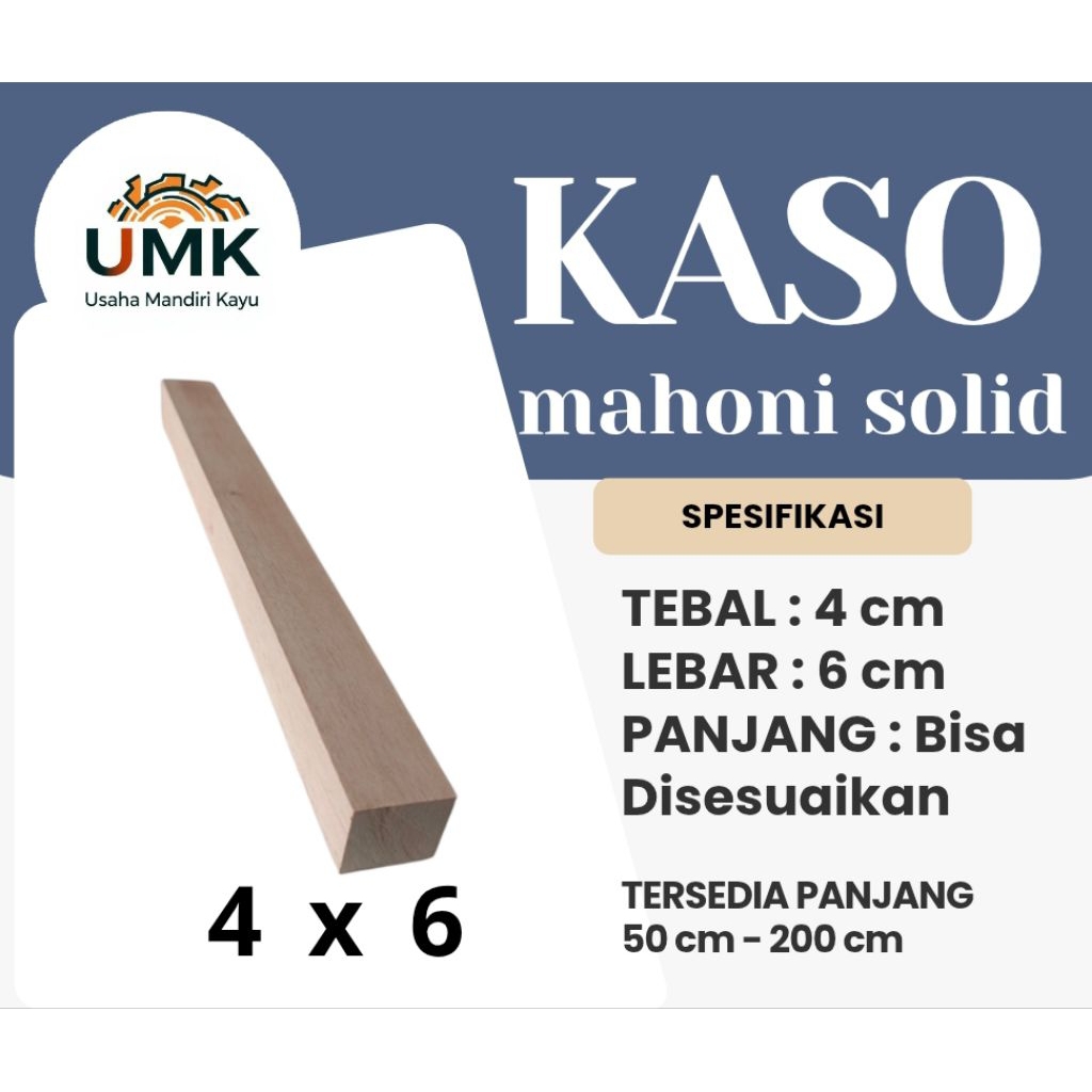 KASO 4X6 KAYU MAHONI